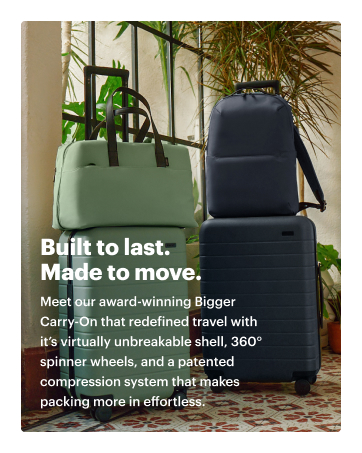 Built to last. Made to move